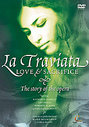 La Traviata - Love And Sacrifice - The Story Of The Opera (Various Artists)