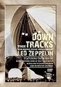 Down The Tracks - The Music That Influenced Led Zeppelin