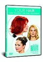 Your Hair - Give Yourself The Star Treatment