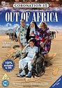 Coronation Street - Out Of Africa