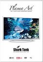 Plasma Art - Shark Tank