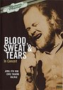 Blood, Sweat And Tears - In Concert