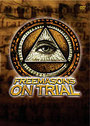 Secret History Of The Freemasons - Freemasons On Trial