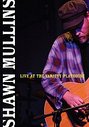 Shawn Mullins - Live At The Variety Playhouse