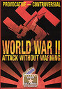 World War 2 - Attack Without Warning