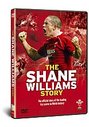 Shane Williams Story, The