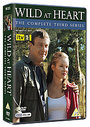 Wild At Heart - Series 3 - Complete