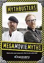 Mythbusters - Mega Movie Myths