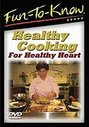 Healthy Cooking For A Healthy Heart