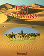 Last Of The Caravans