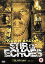 Stir Of Echoes