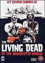 Living Dead At The Manchester Morgue, The