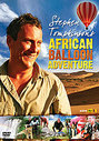 Stephen Tompkinson's African Balloon Adventure