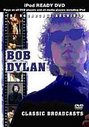 Bob Dylan - Classic Broadcasts