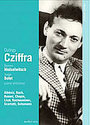 Piano Virtuosos - Cziffra, Moiseiwitsch, Bolet