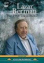 Lazar Berman - The 1988 Tokyo Recital