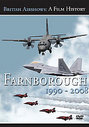 British Airshows - A Film History - Farnborough 1990-2008