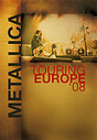 Metallica - Touring Europe 2008