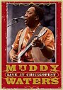 Muddy Waters - Live At ChicagoFest