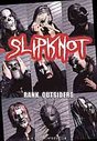 Slipknot - Rank Outsiders