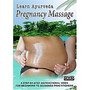 Learn Ayurveda Pregnancy Massage