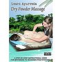 Learn Ayurveda Dry Powder Massage