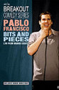 Pablo Francisco - Bits And Pieces (DVD And CD)