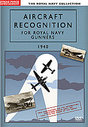 Aircraft Recognition For Royal Navy Gunners - 1940