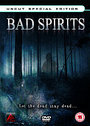 Bad Spirits