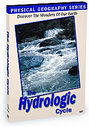 Physical Geography - The Hydrologic Cycle