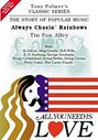 Tony Palmer - All You Need Is Love Vol.6 - Always Chasin' Rainbows - Tin Pan Alley