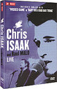 Chris Isaak - Chris Isaac And Raul Malo - Live