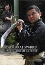 Samurai Sword - The Making Of A Legend