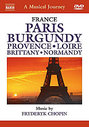 Musical Journey - France - Paris/Burgundy/Provence/Loire/Brittany/Normandy, A