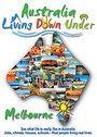 Living Down Under - Melbourne