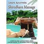 Learn Ayurveda - Shirodhara Massage