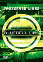 Preserved Lines - Bluebell Line