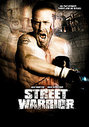 Street Warrior