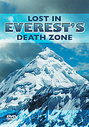 Lost In Everest's Death Zone