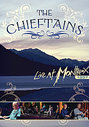 Chieftains - Live At Montreux 1997, The