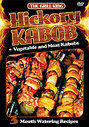 Grill King - Hickory Kabob, The