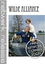 Wilde Alliance - The Complete Series