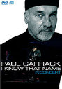 Paul Carrack - I Know That Name