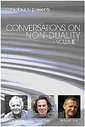 Conversations On Non-Duality Vol.1