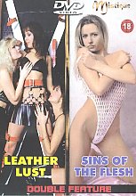 Leather Lust / Sins Of The Flesh