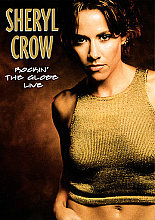 Sheryl Crow - Rockin' The Globe - Live (Various Artists)