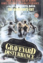 Graveyard Disturbance (The Director's Cut)