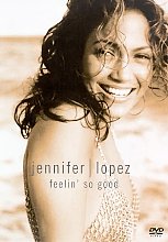 Jennifer Lopez - Feelin' So Good