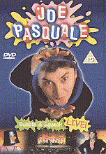 Joe Pasquale - Bubble And Squeak