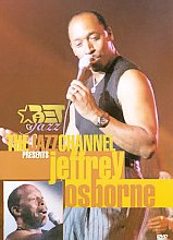 Jazz Channel Presents Jeffrey Osborne, The (Various Artists)